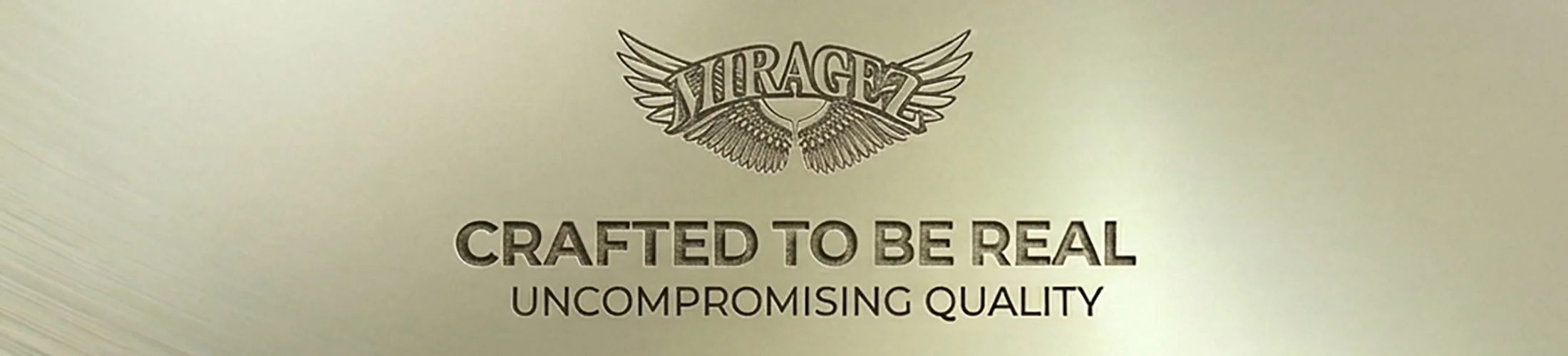 MIRAGEZ — Crafted To Be Real